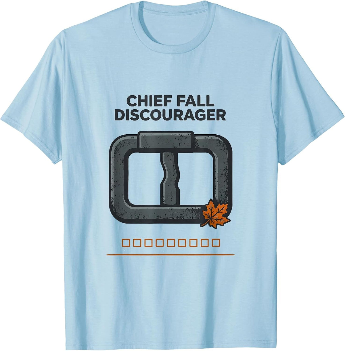 Men's Chief Fall Discourager Funny Nurse Physical Therapy PT OT T-Shirt - Baby Blue