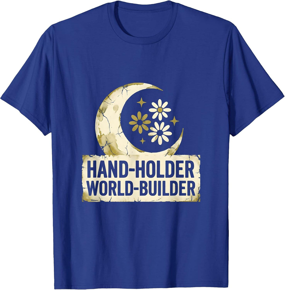 Hand-Holder World-Builder Preschool Teacher Design T-Shirt - Royal Blue