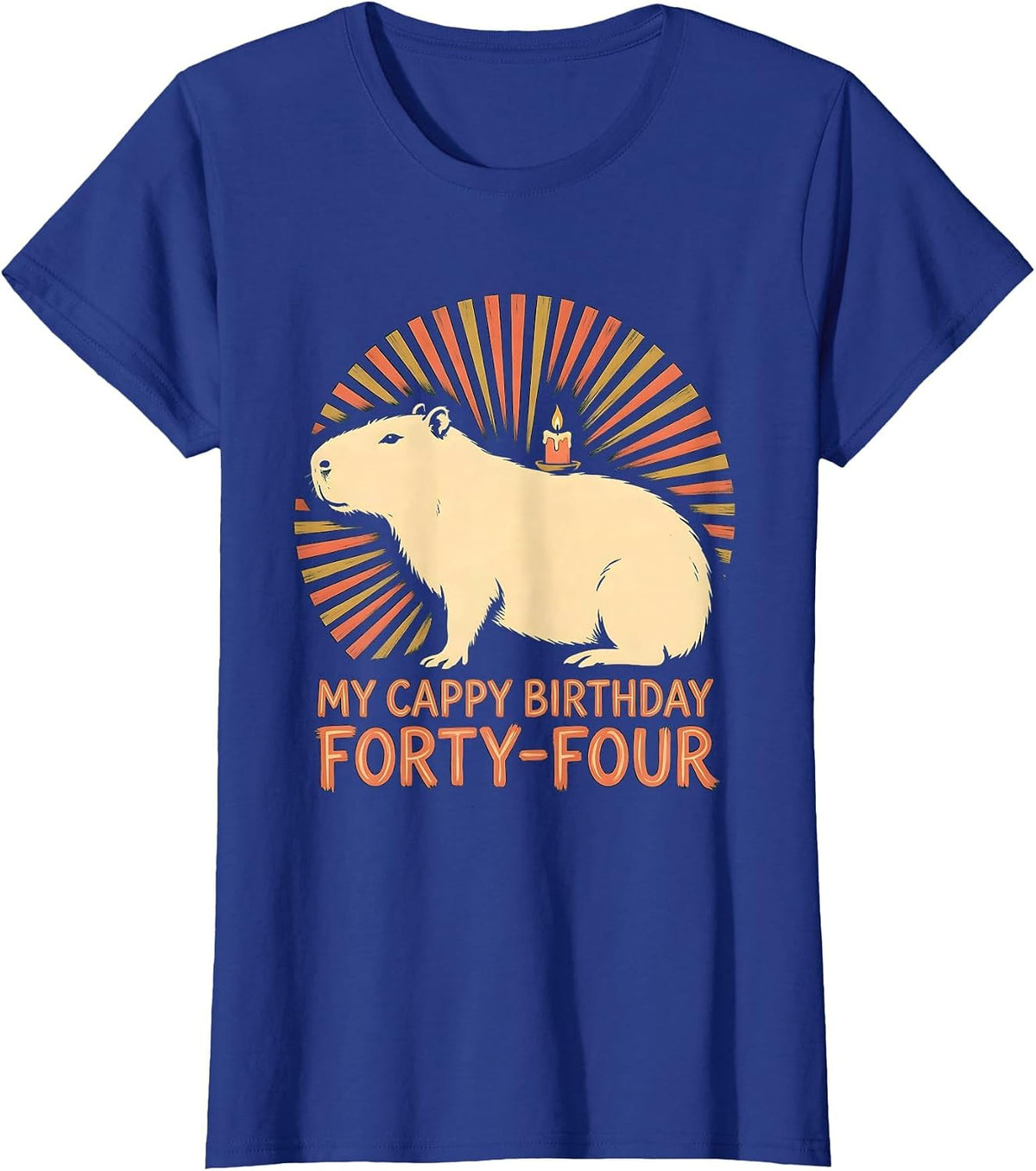Women's My Cappy Birthday Forty-Four Kawaii Pun Capybara Birthday T-Shirt - Royal Blue