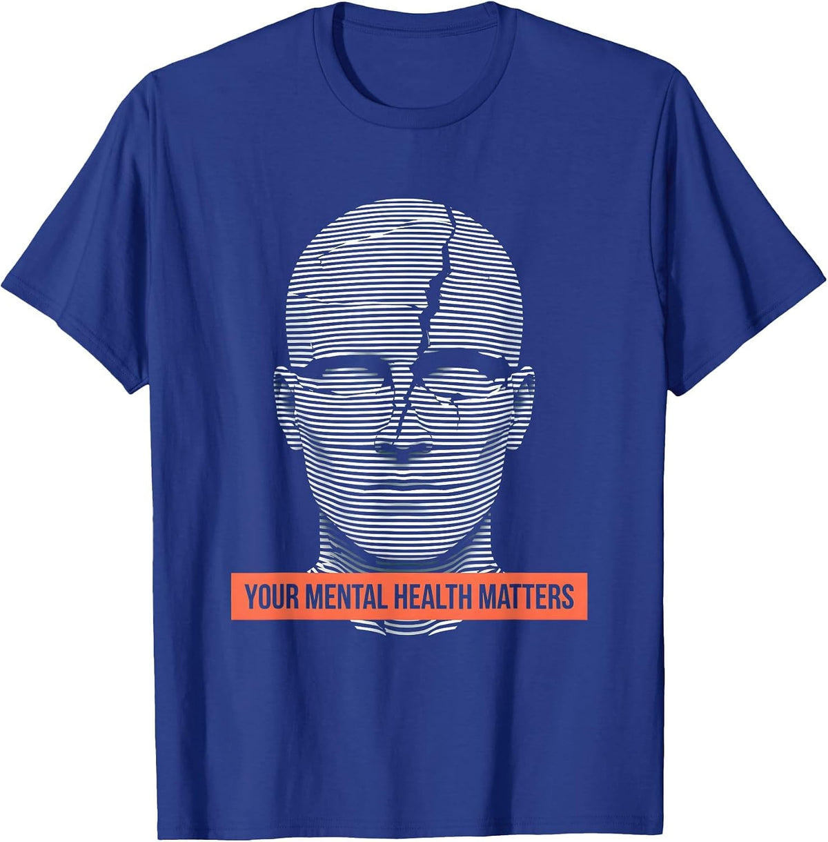 Your Mental Health Matters Awareness Design T-Shirt - Royal Blue