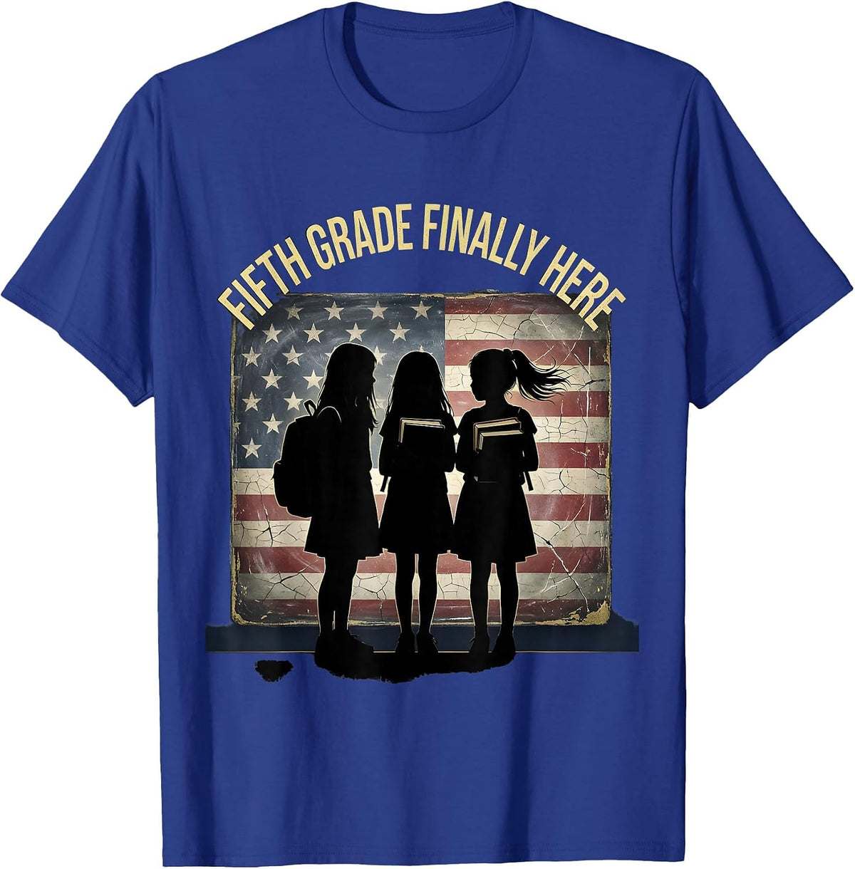 Fifth Grade Finally Here First Day Girls Design T-Shirt - Royal Blue