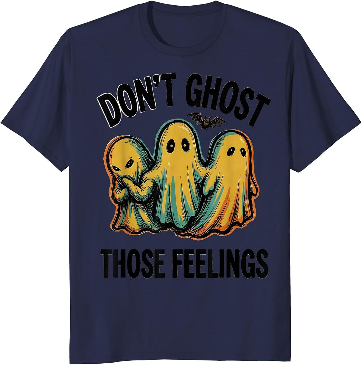 Don't Ghost Those Feelings Halloween Mental Health Support T-Shirt - Navy Blue