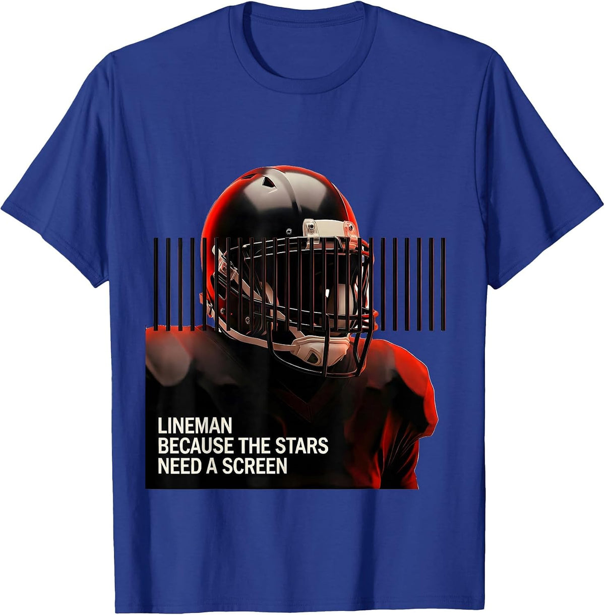 Lineman Because The Stars Need A Screen Funny T-Shirt - Royal Blue
