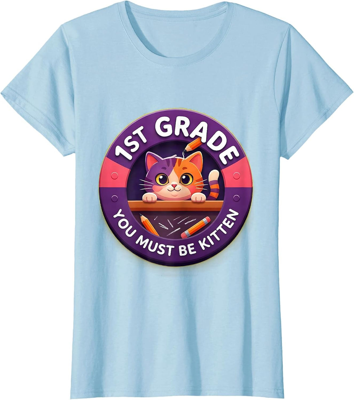 1st Grade You Must Be Kitten Cute Cat Lover Back To School T-Shirt - Baby Blue