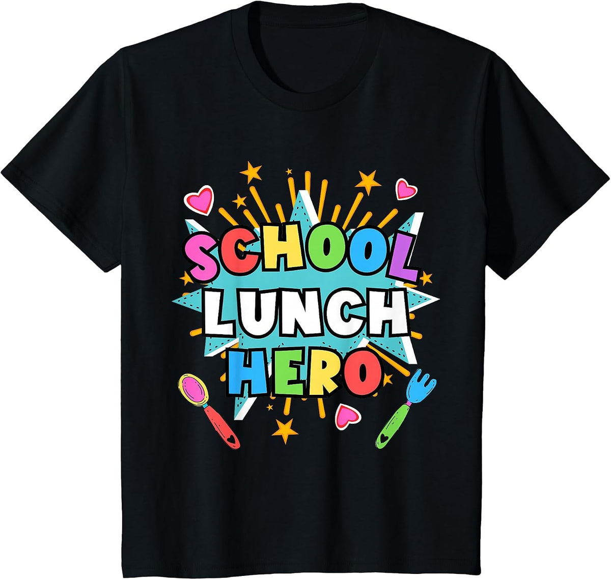 Lunch Hero Squad Tee a Food Service Worker School Lunch Hero T-Shirt - Black