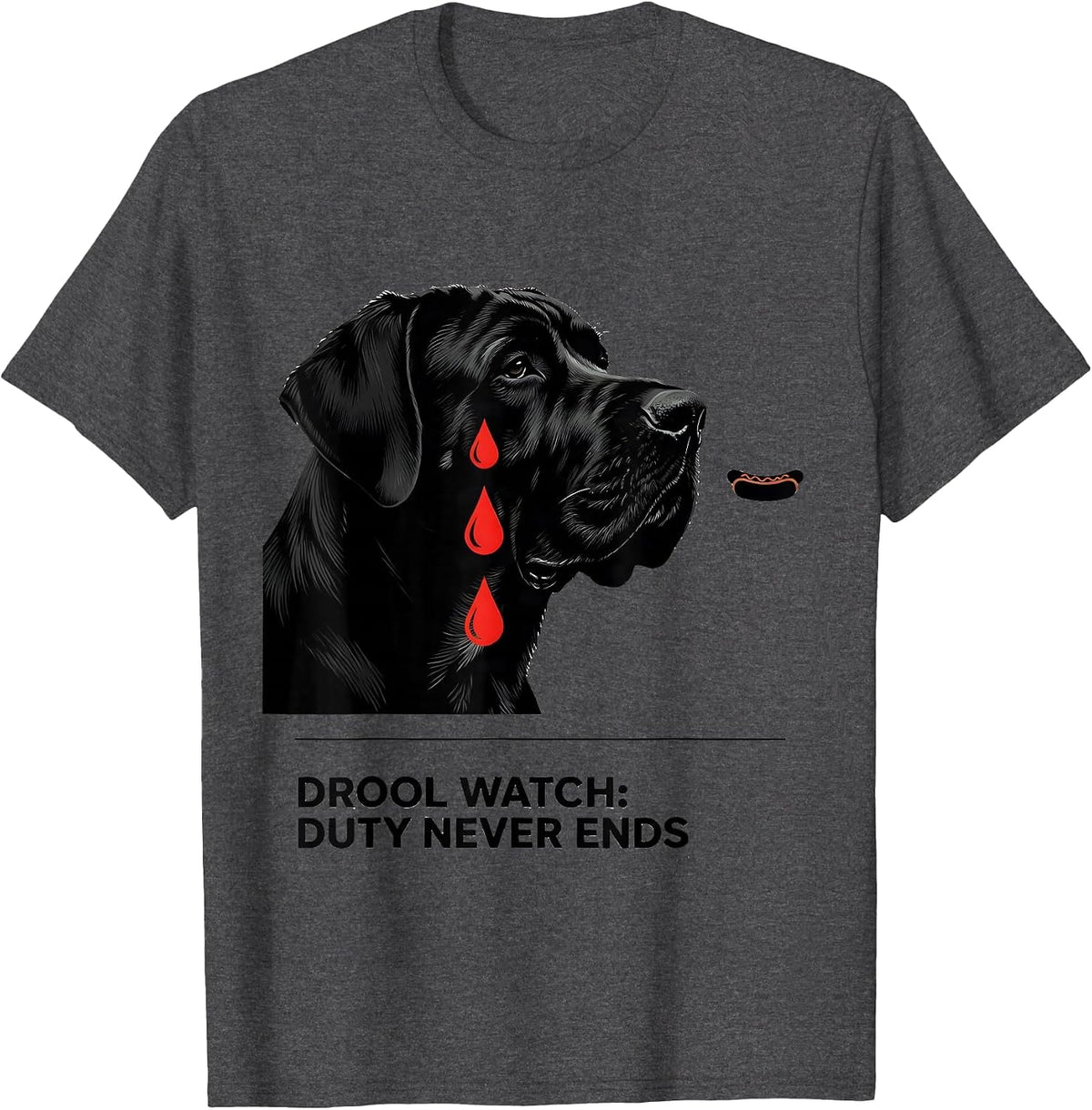 Men's Drool Watch: Duty Never Ends Funny Great Dane Dog Owner T-Shirt - Dark Heather Grey