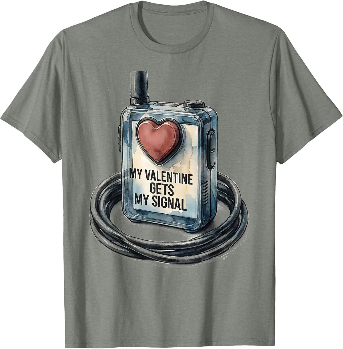 Men's My Valentine Gets My Signal Funny First Responder Spouse T-Shirt - Olive Heather
