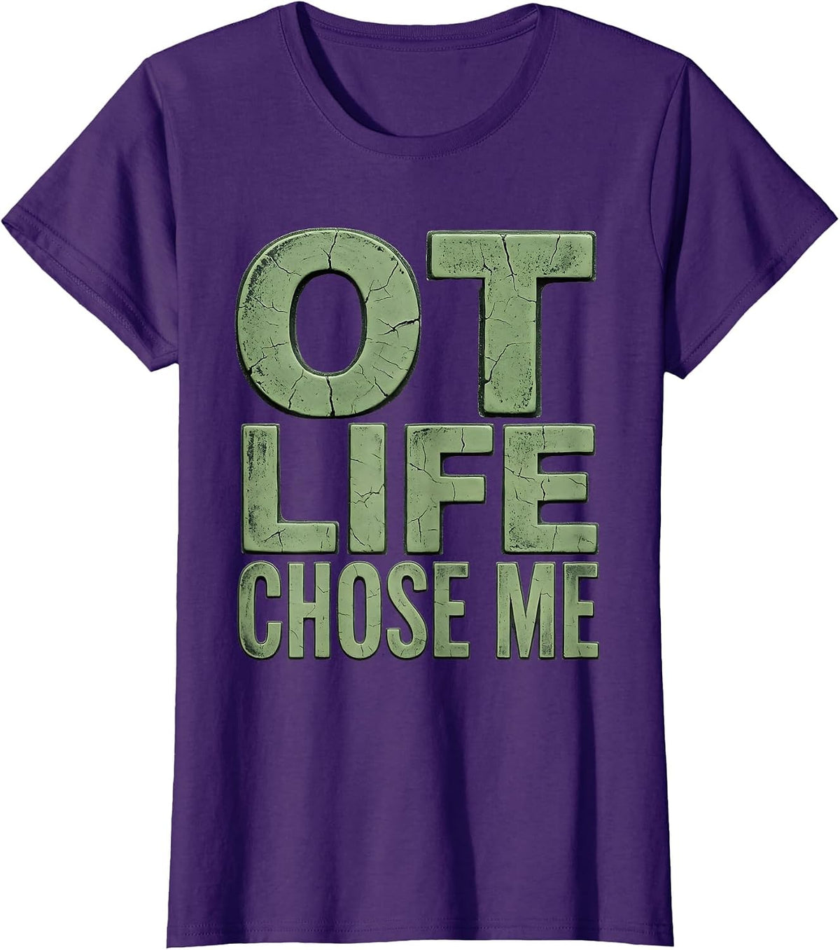 Women's OT Life Chose Me Occupational Therapy Design T-Shirt - Purple