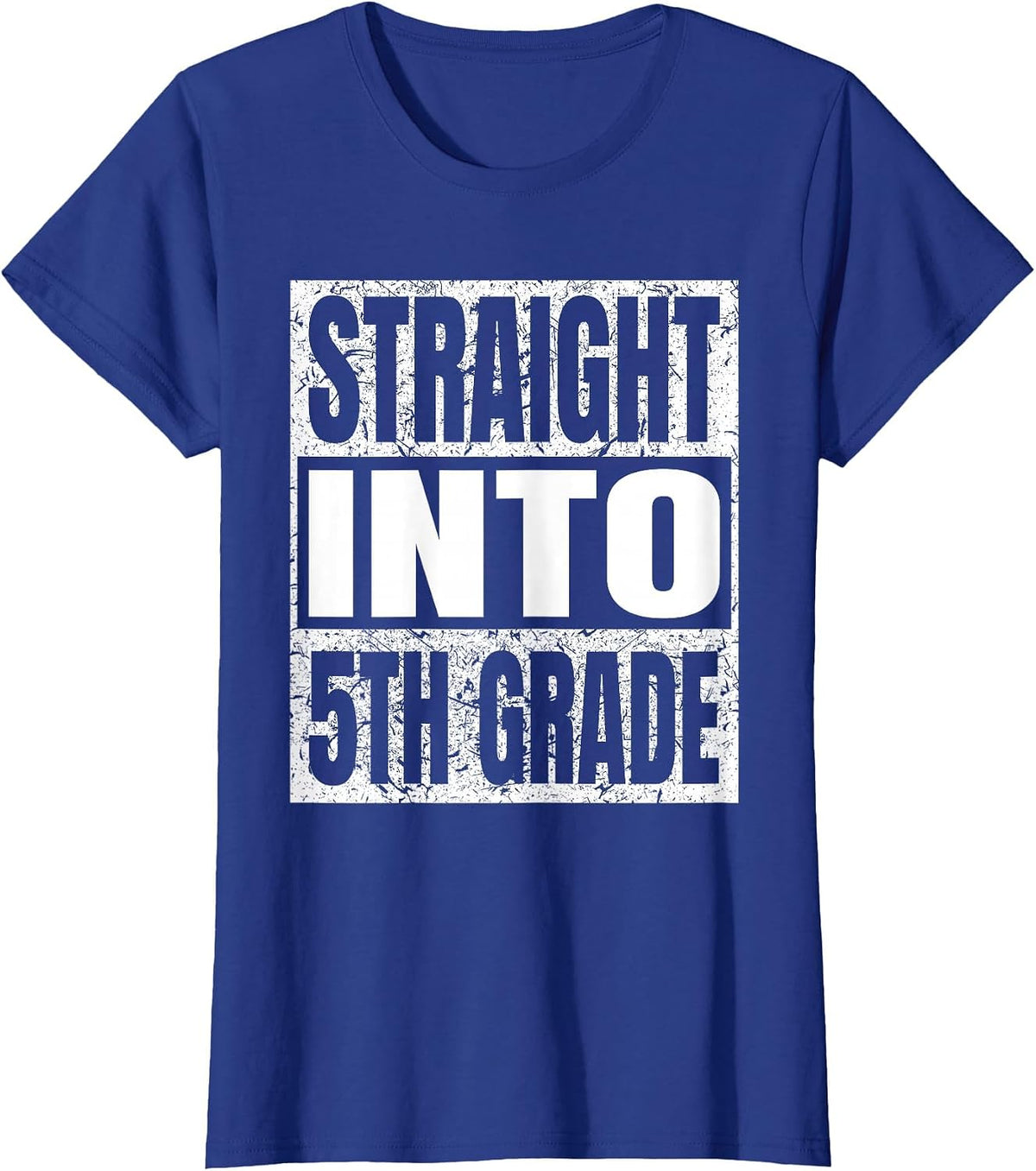 Straight Into 5th Grade Funny Tee Back to School Fifth Grade T-Shirt - Royal Blue