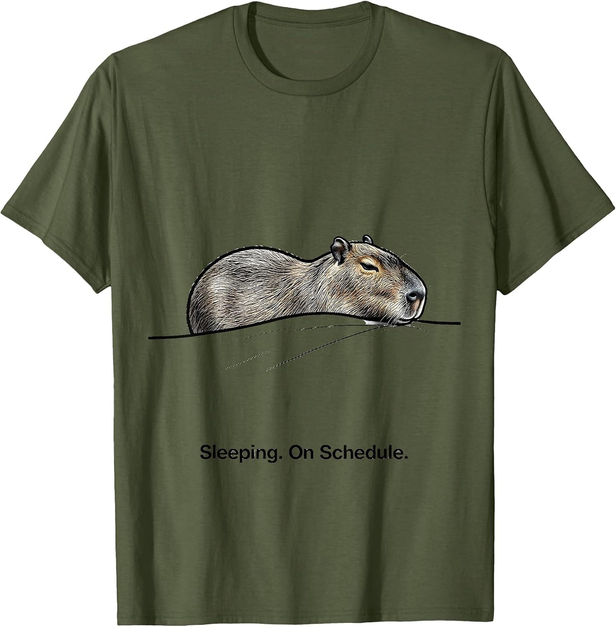 Men's Sleeping. On Schedule Cute Capybara Pajama Humor Nap Lover T-Shirt - Olive Green