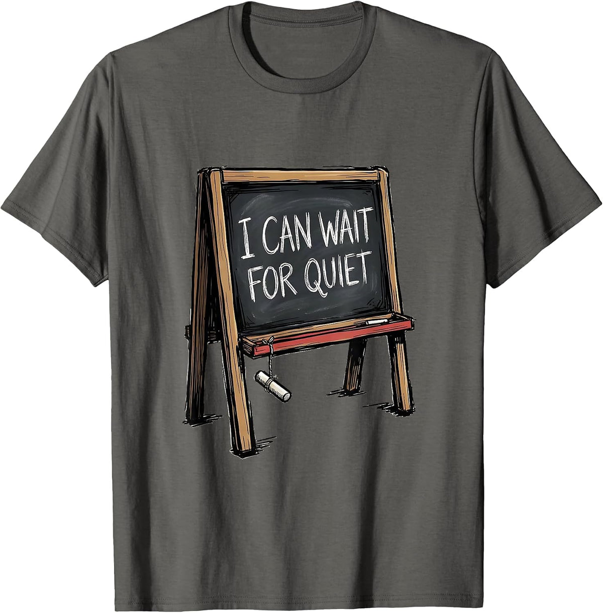 Men's I Can Wait For Quiet Funny Teacher Appreciation Humor T-Shirt - Asphalt Grey