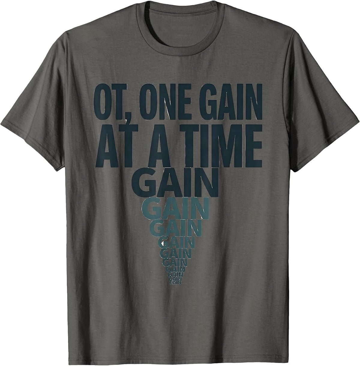 Men's OT One Gain at a Time Occupational Therapy Profession Pride T-Shirt - Asphalt Grey