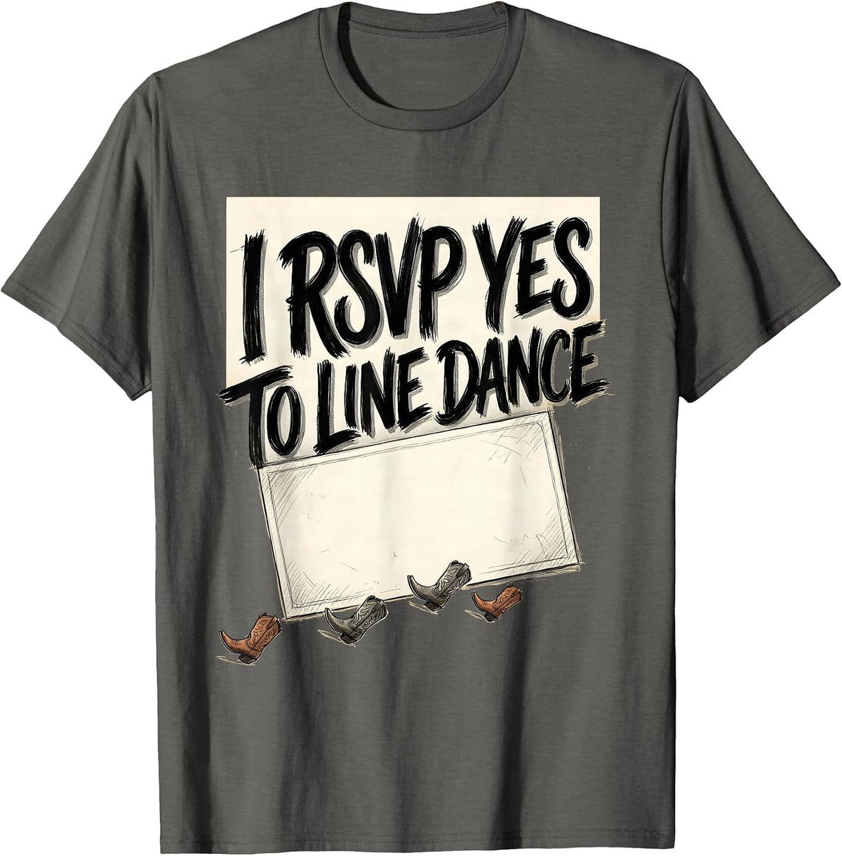 Men's I RSVP Yes To Line Dance Funny Line Dancer Humor T-Shirt - Asphalt Grey
