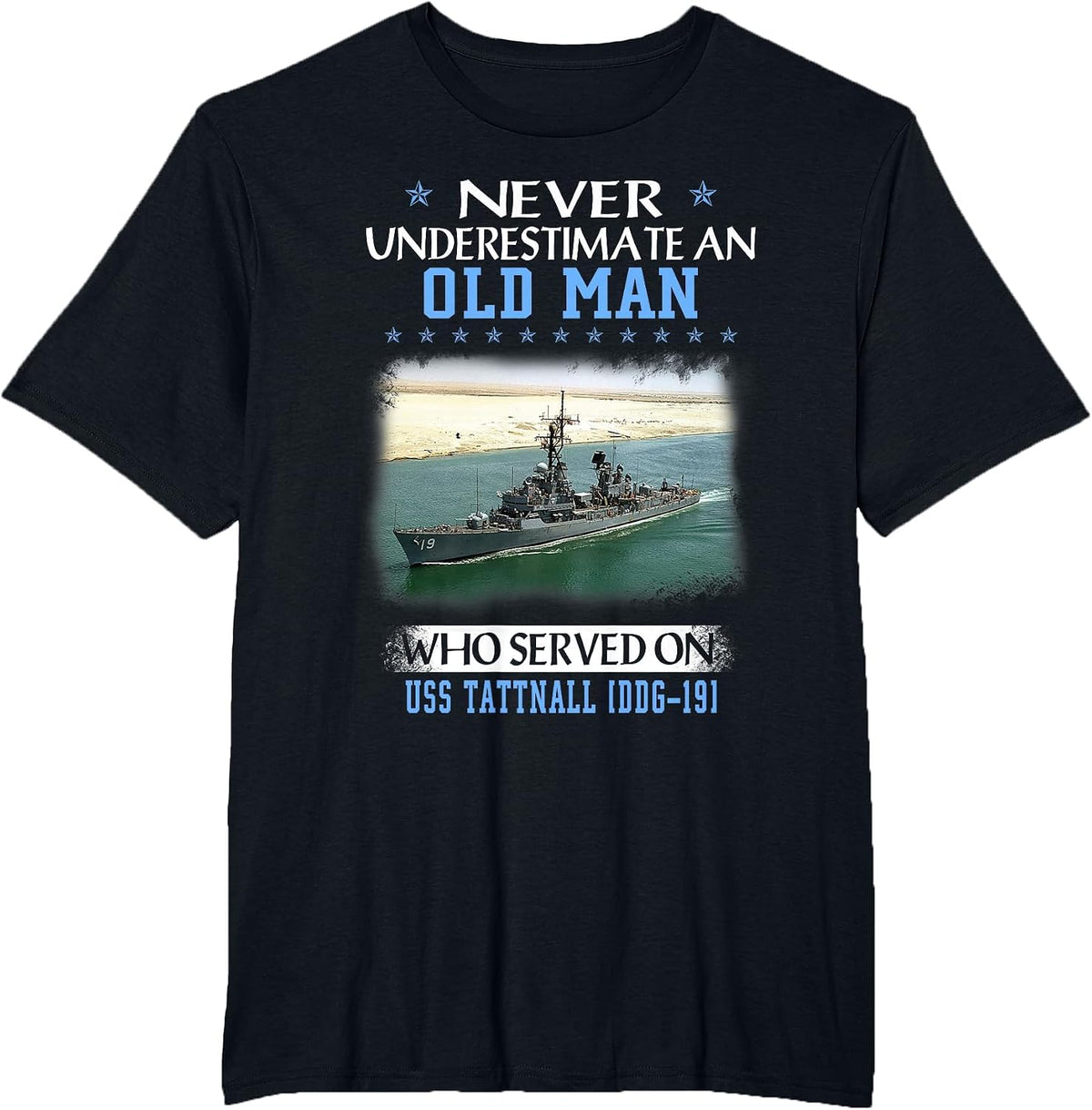 USS Tattnall DDG-19 Destroyer Class Veterans Day Father Day T-Shirt - Black