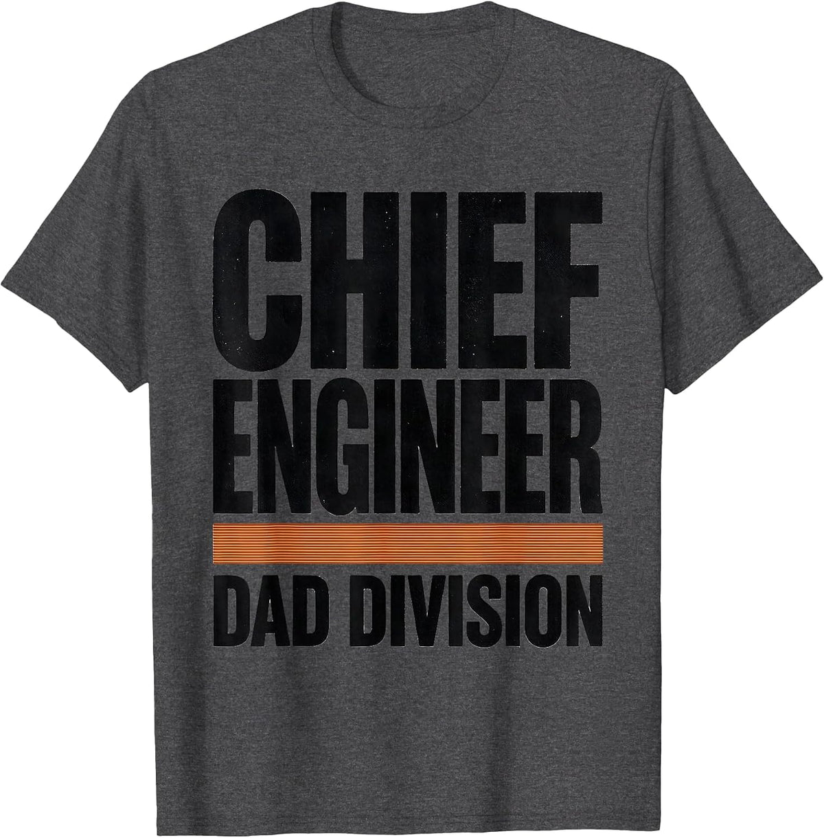 Chief Engineer Dad Division Funny Train Enthusiast Model T-Shirt - Dark Heather Grey
