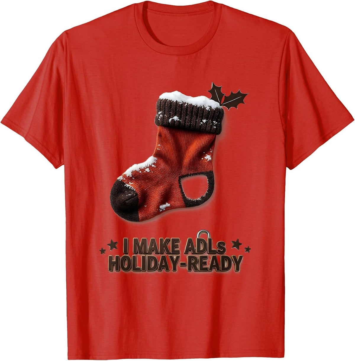 Men's I Make ADLs Holiday-Ready Occupational Therapist Christmas T-Shirt - Red