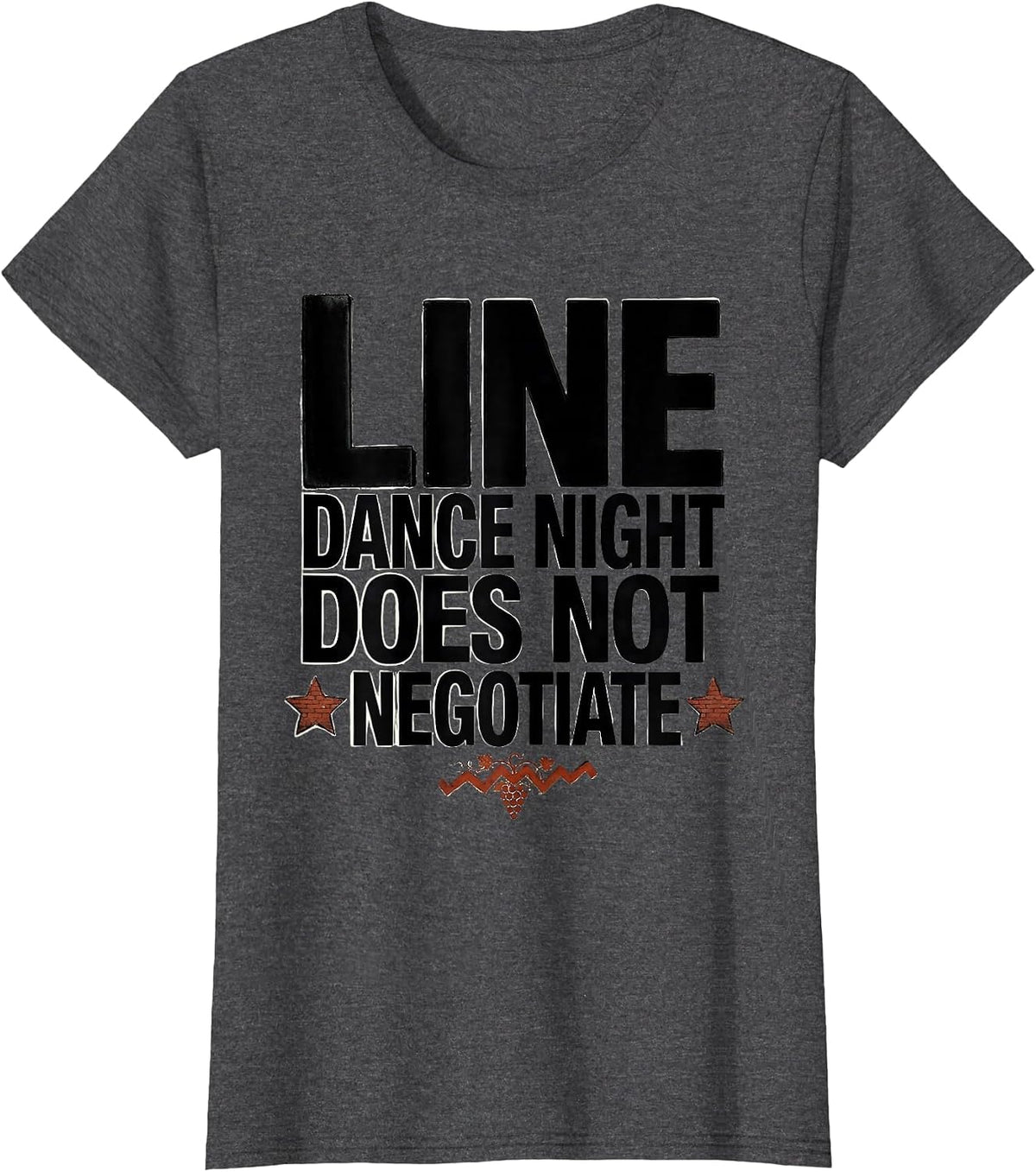 Women's Line Dance Night Does Not Negotiate Funny Line Dance Group T-Shirt - Dark Heather Grey