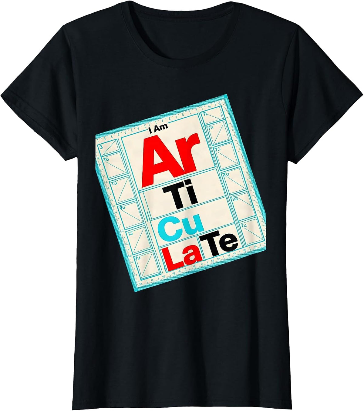 I Am ArTiCuLaTe New Wave Typography Nerdy Science Teacher T-Shirt - Black