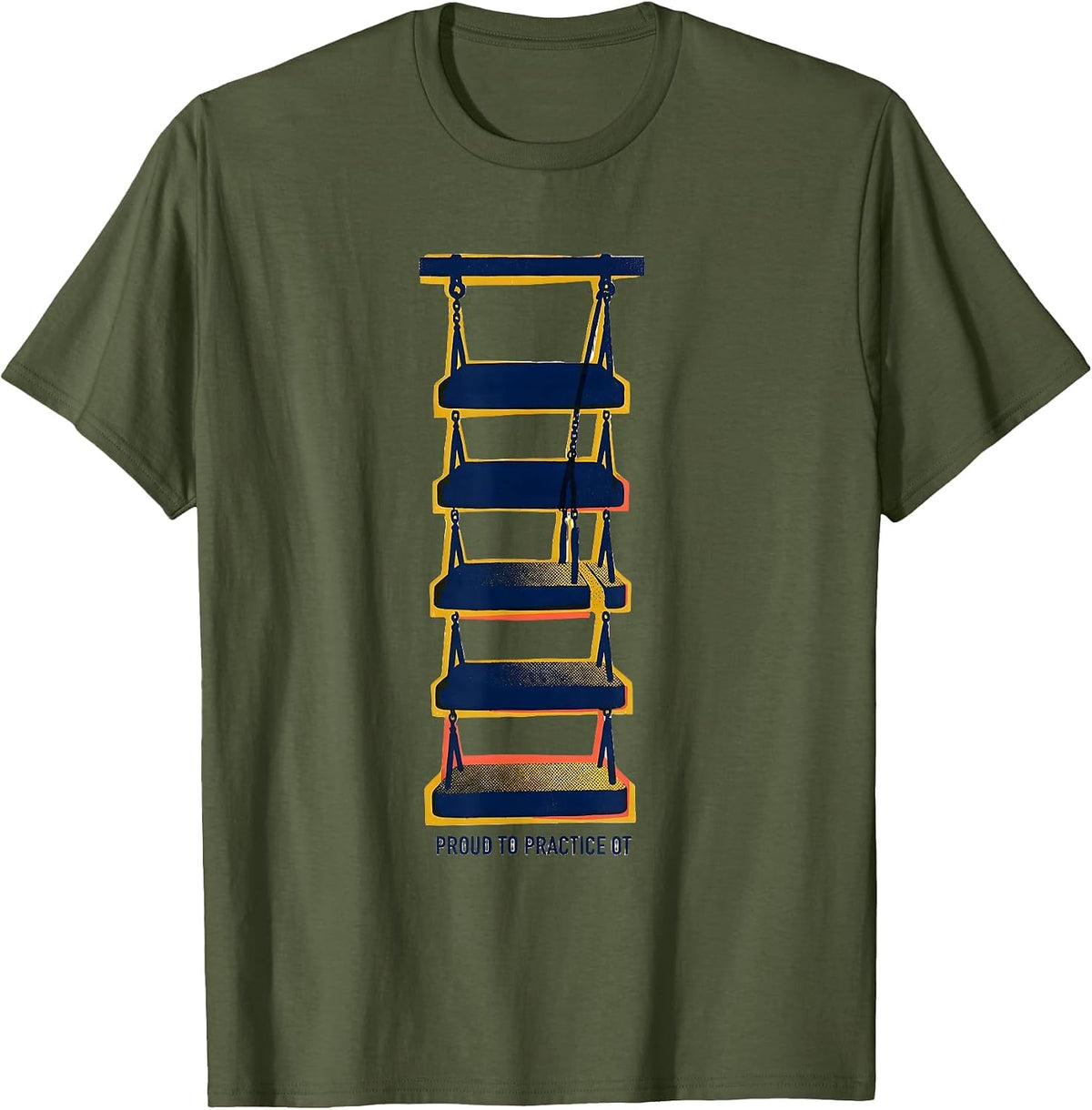 Men's Proud To Practice OT Funny Occupational Therapy Humor T-Shirt - Olive Green