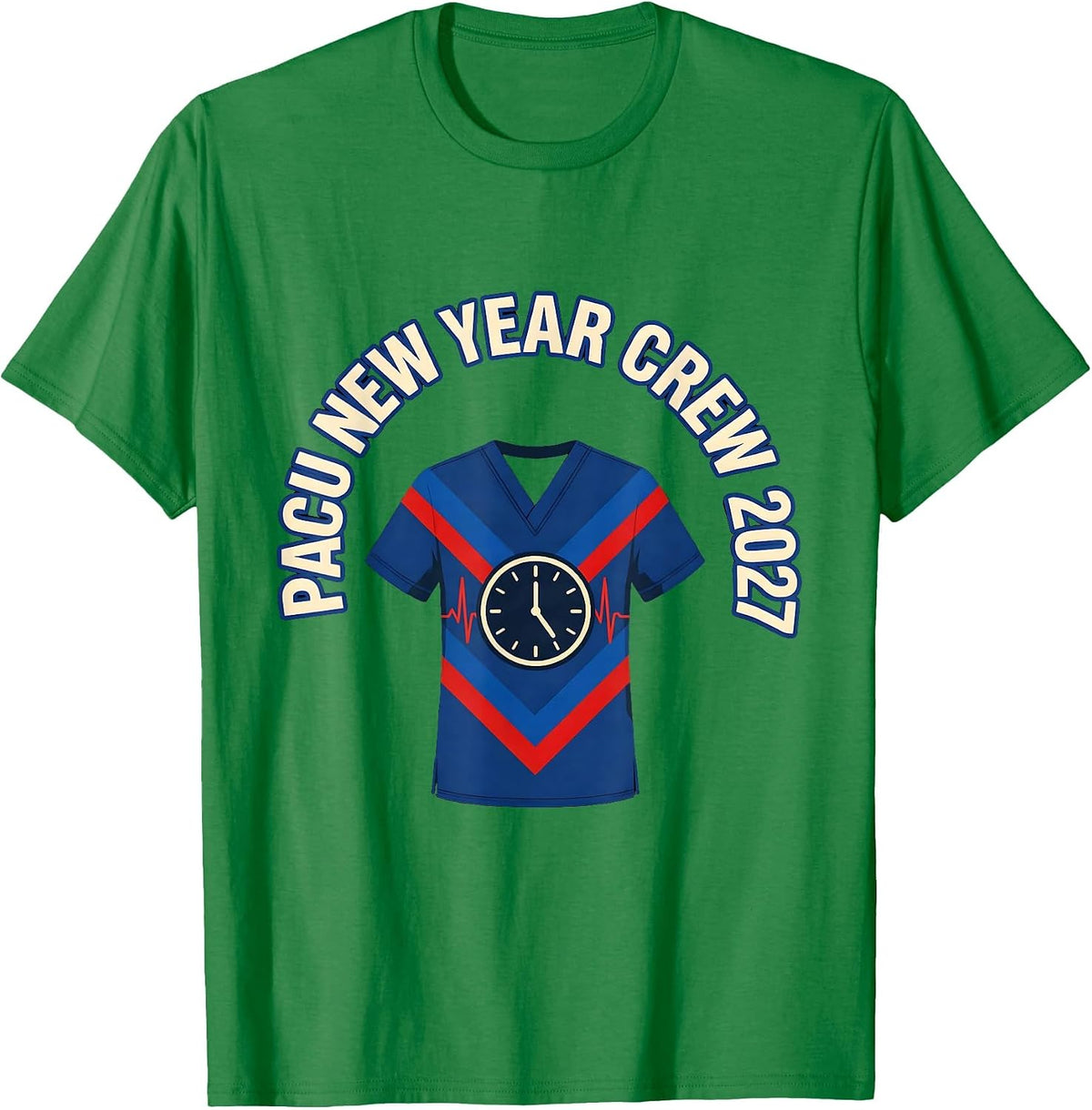 Men's PACU New Year Crew 2027 Humor Nurse Squad New Years Eve T-Shirt - Kelly Green