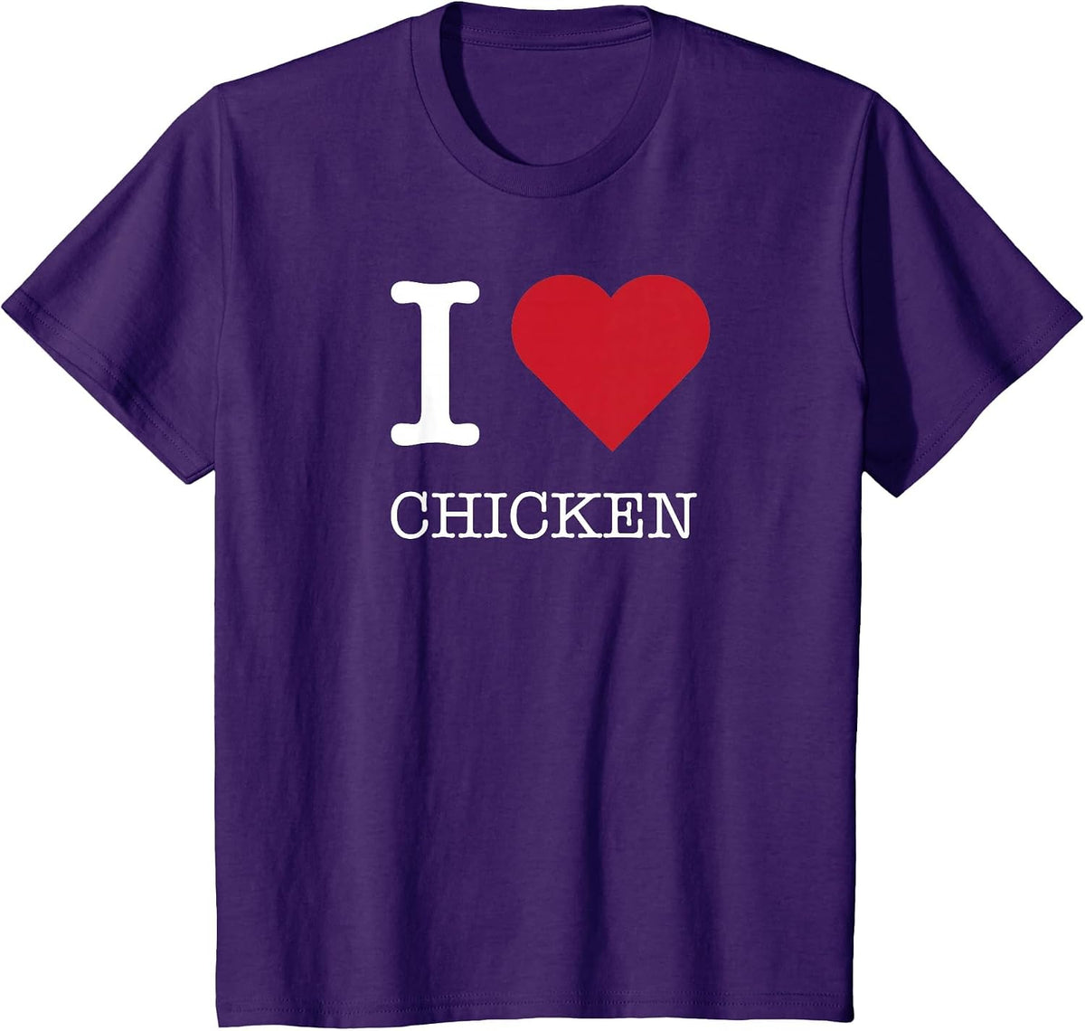 I Heart Chicken, I Love Chicken T-Shirt - Purple