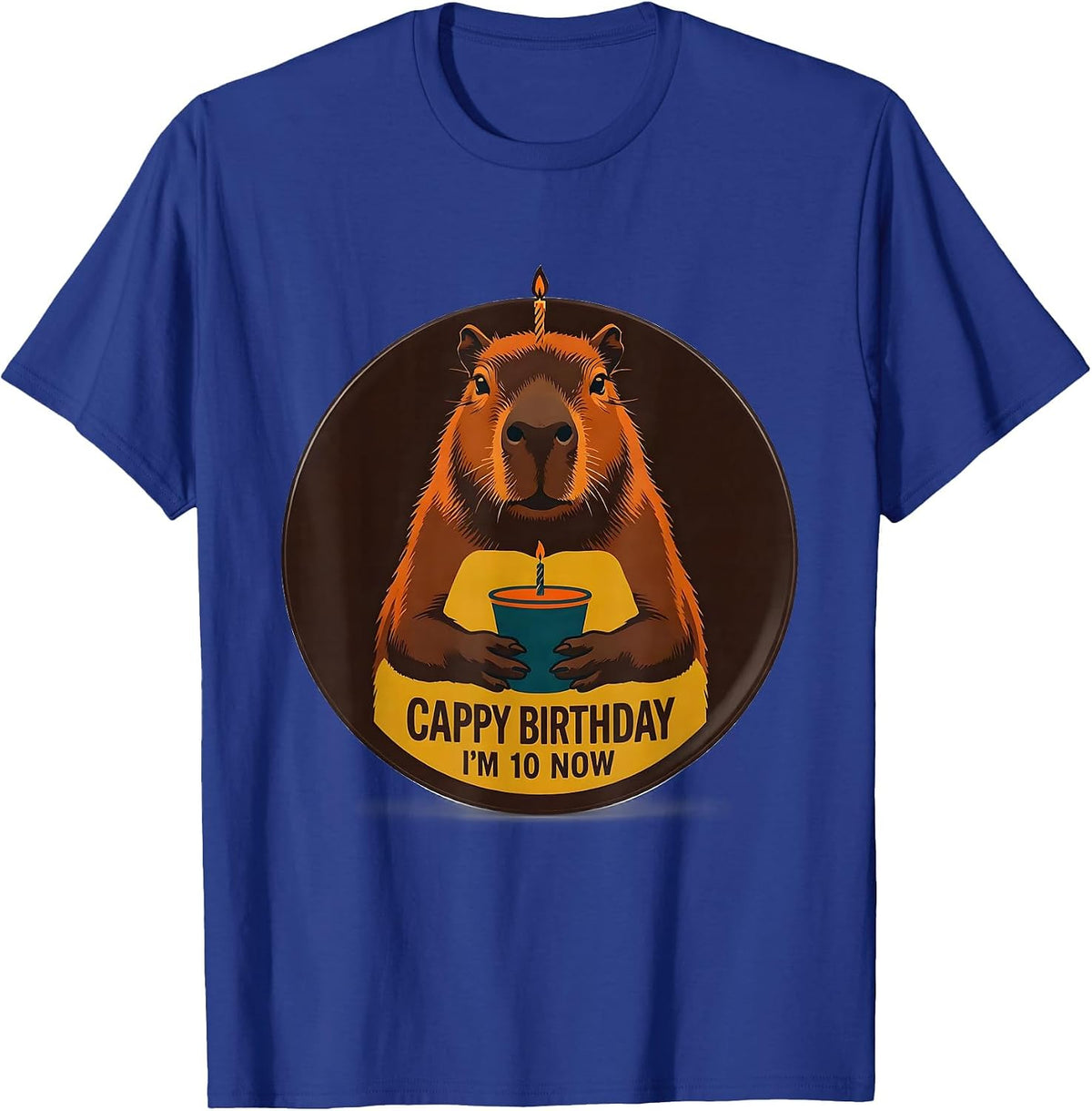 Cappy Birthday, I'm 10 Now Kawaii Capybara Birthday Gift T-Shirt - Royal Blue