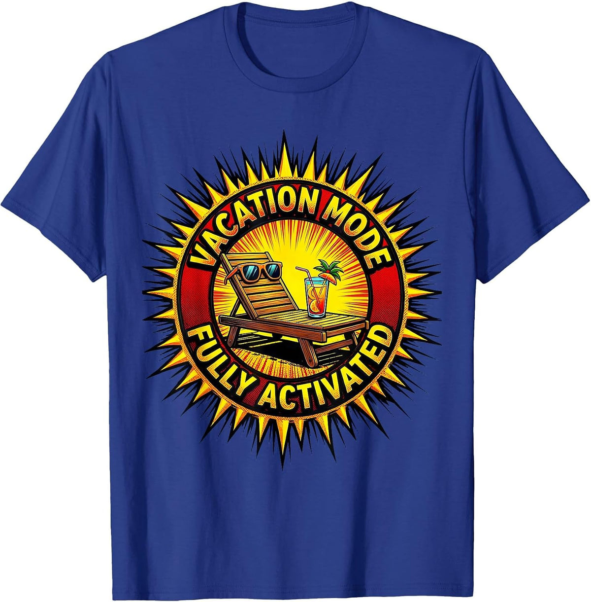 Men's Vacation Mode Fully Activated Labor Day Design T-Shirt - Royal Blue