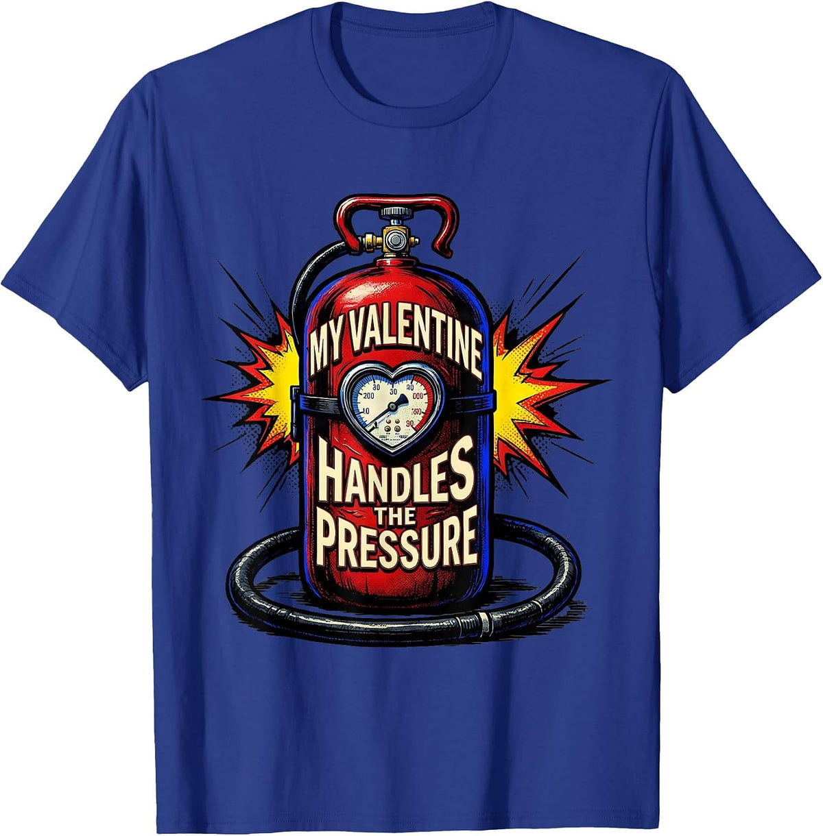 My Valentine Handles The Pressure Funny Firefighter Spouse T-Shirt - Royal Blue
