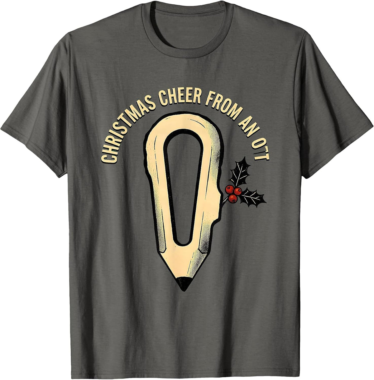 Men's Christmas Cheer From An OT Occupational Therapy Workplace T-Shirt - Asphalt Grey