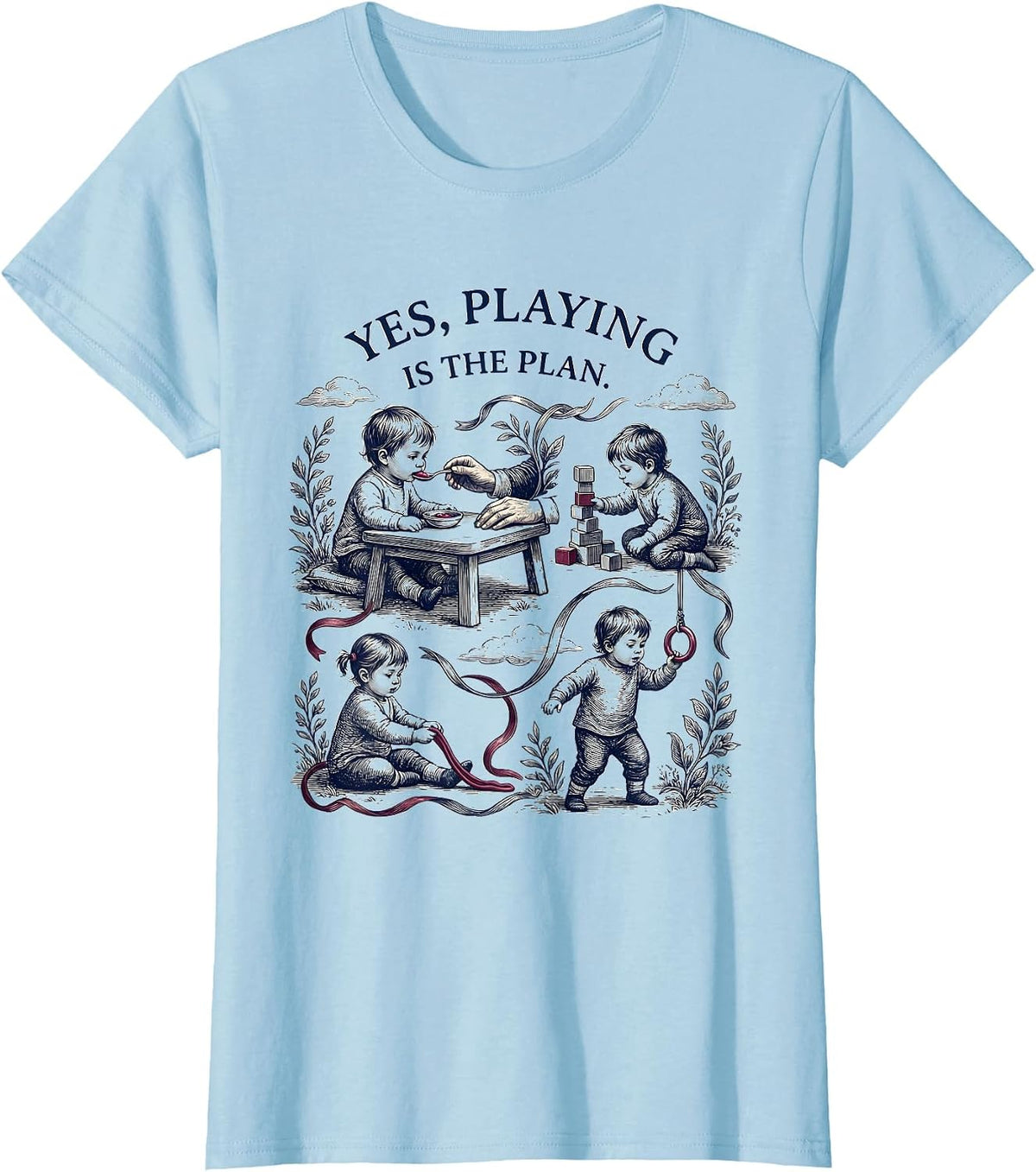 Yes, Playing Is The Plan Retro Occupational Therapy T-Shirt - Baby Blue