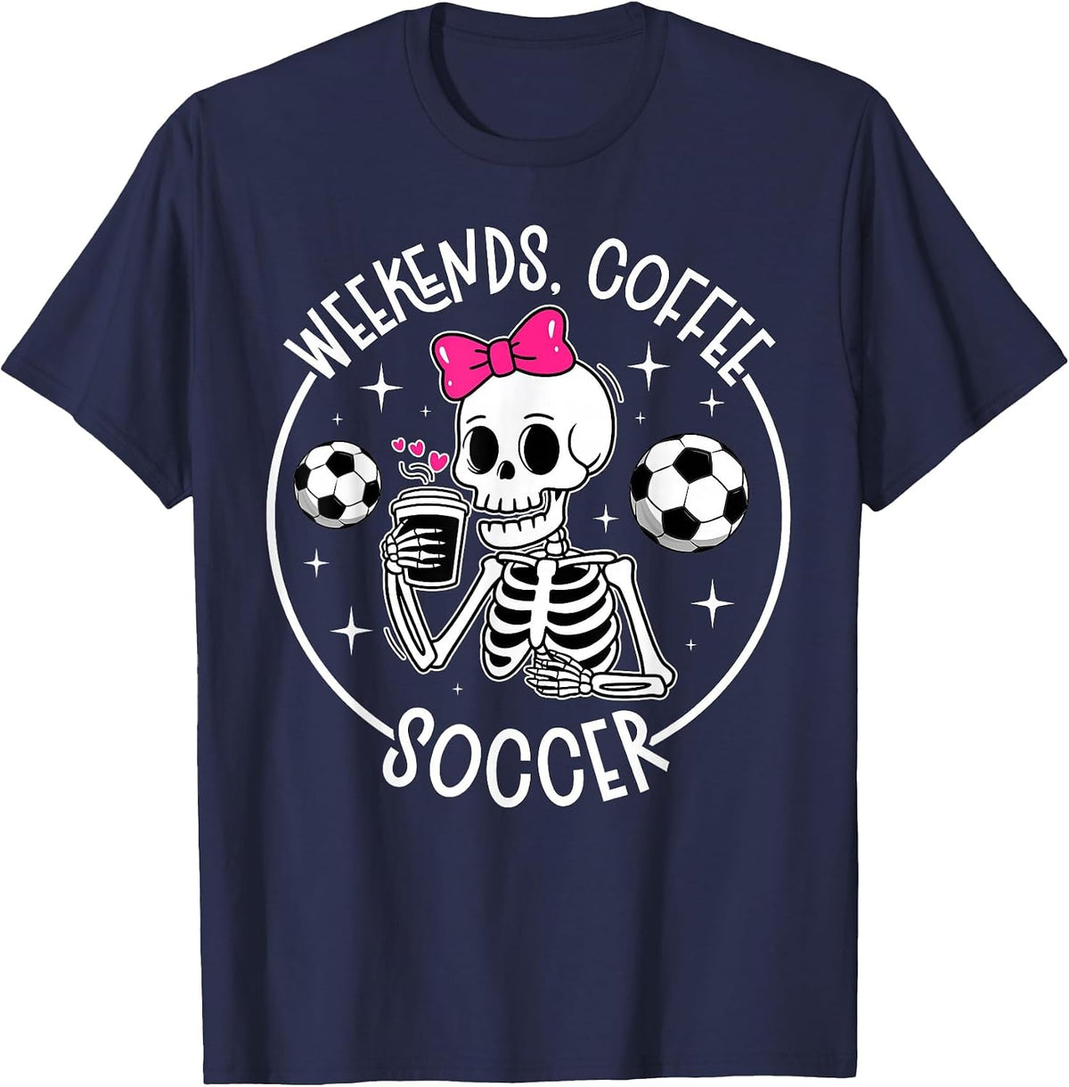Weekends Coffee Soccer Mom of A Soccer Player Mama T-Shirt - Navy Blue