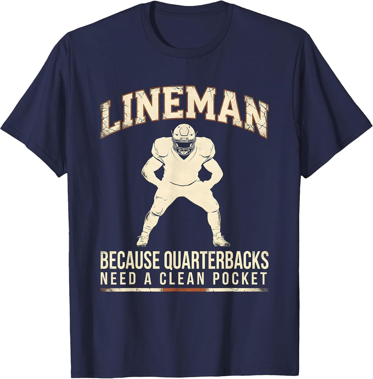 Lineman Because Quarterbacks Need A Clean Pocket Funny T-Shirt - Navy Blue