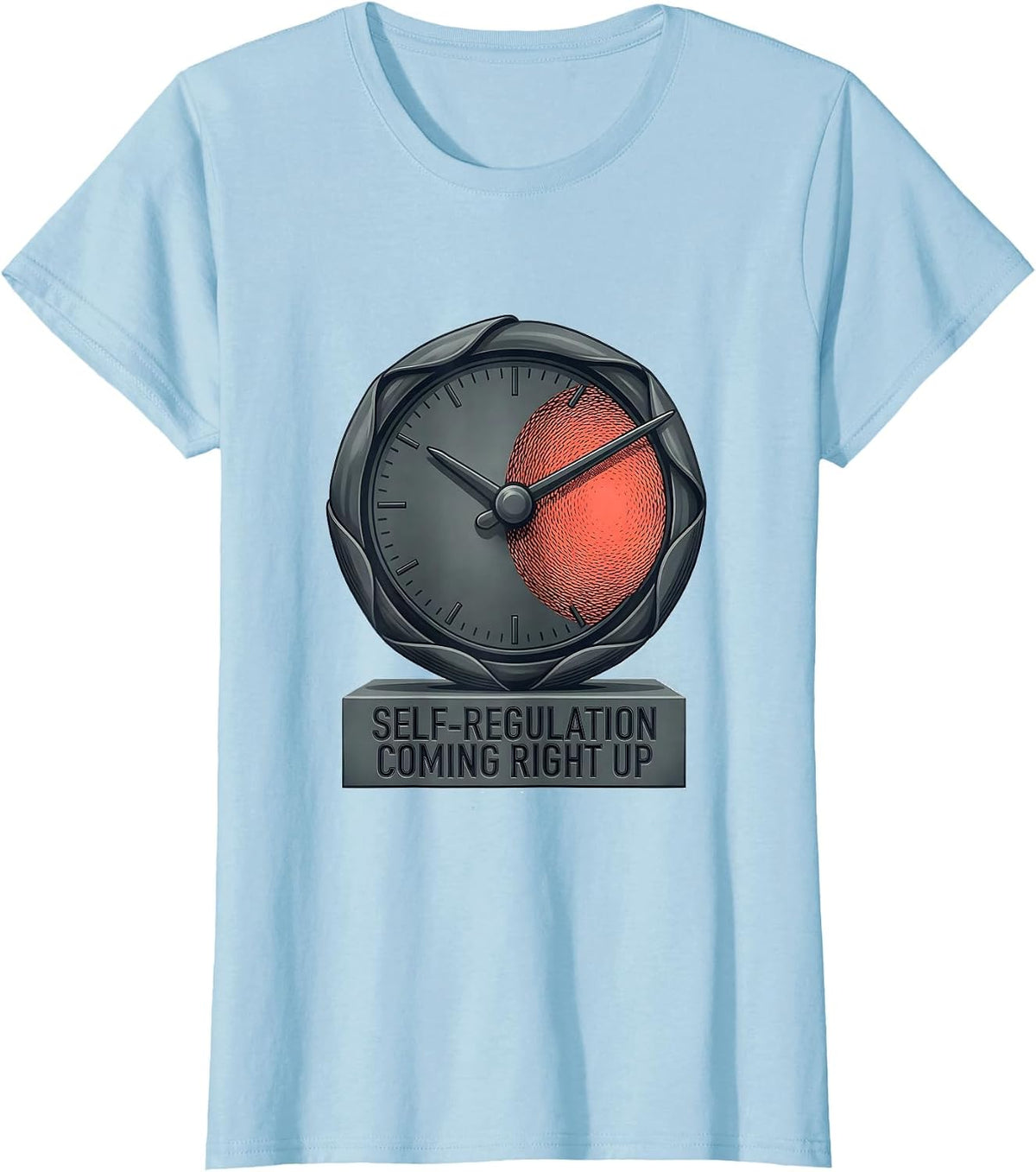 Self-Regulation, Coming Right Up Occupational Therapy T-Shirt - Baby Blue