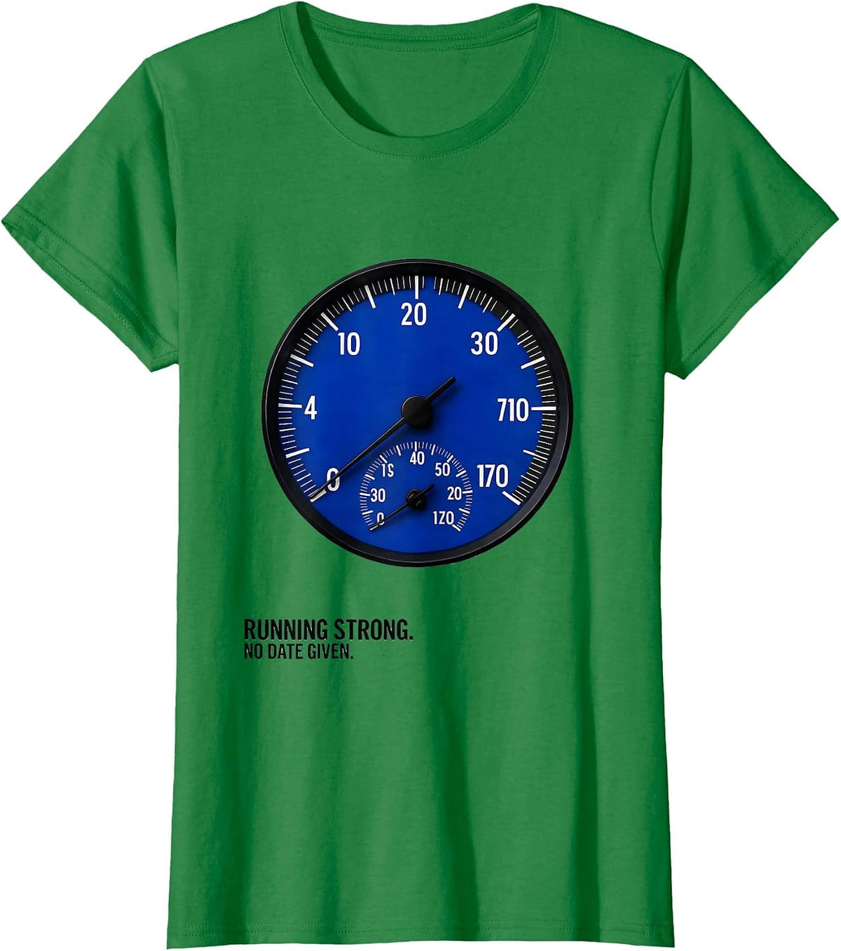 Women's Running Strong No Date Given Funny Car Guy Mechanic T-Shirt - Kelly Green
