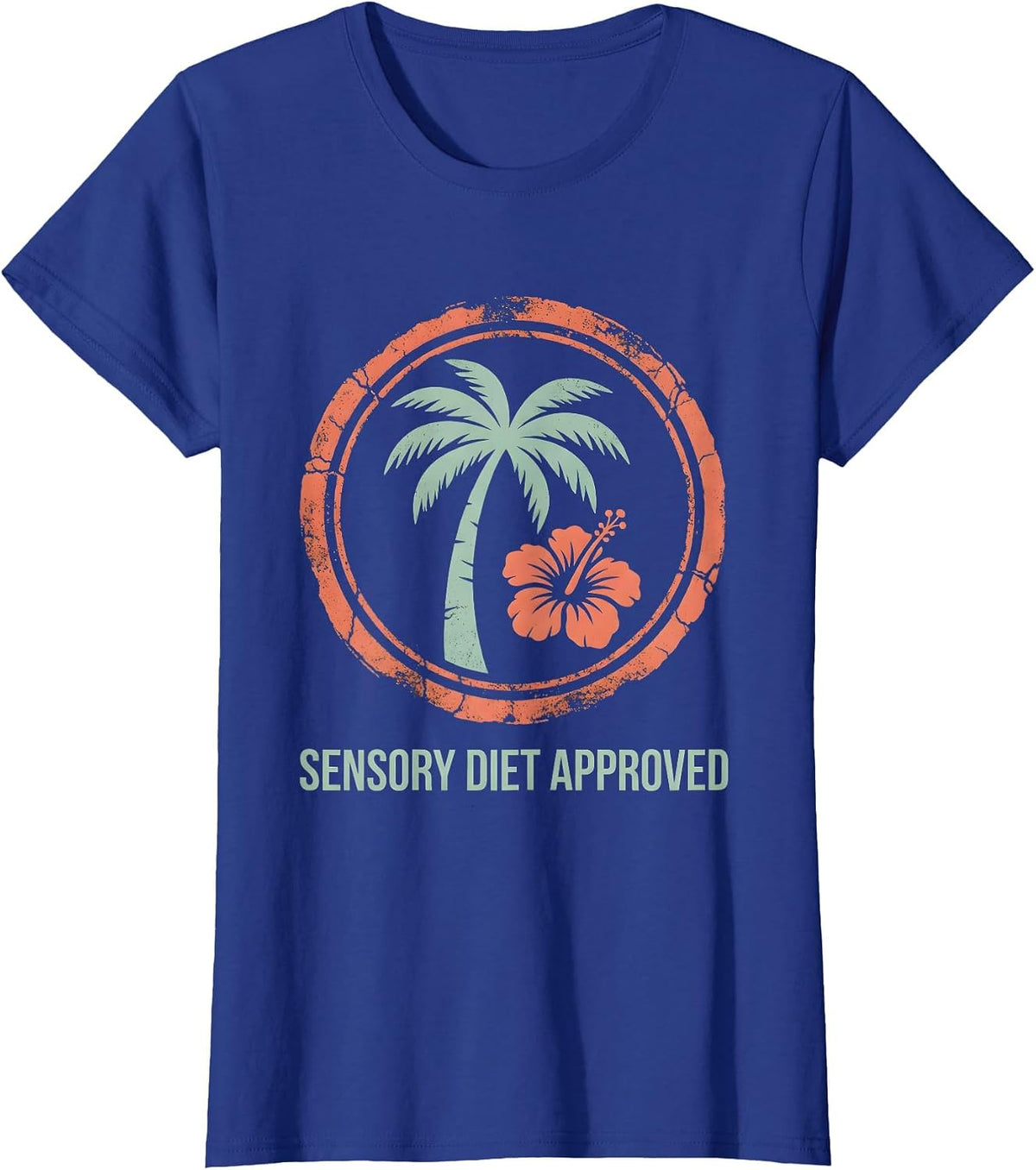 Women's Sensory Diet Approved Occupational Therapy Design T-Shirt - Royal Blue