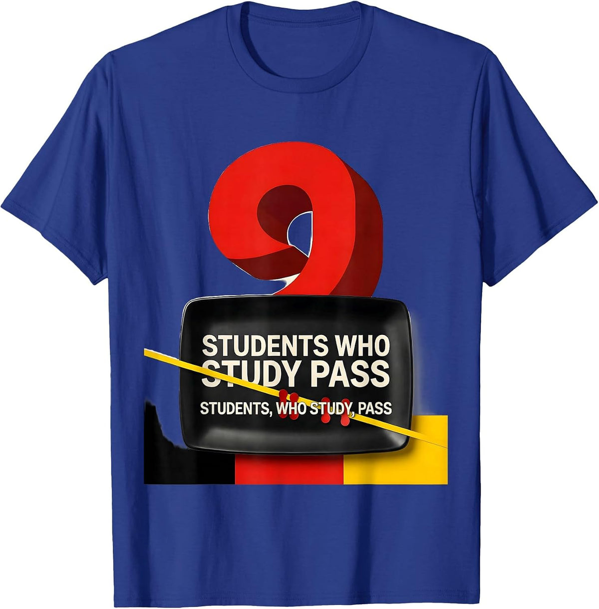 Men's Students who study pass Funny Grammar Teacher T-Shirt - Royal Blue