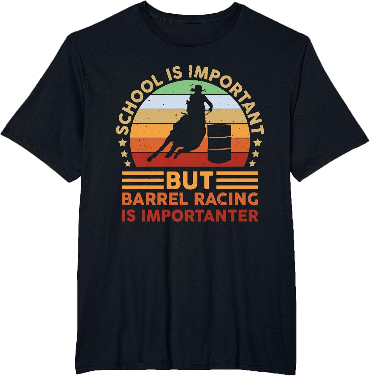 School is Important But Barrel Racing is Importanter Rodeo T-Shirt - Black