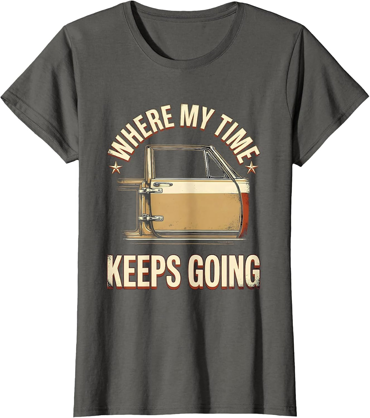 Women's Where My Time Keeps Going Funny Car Guy Enthusiast Gift T-Shirt - Asphalt Grey