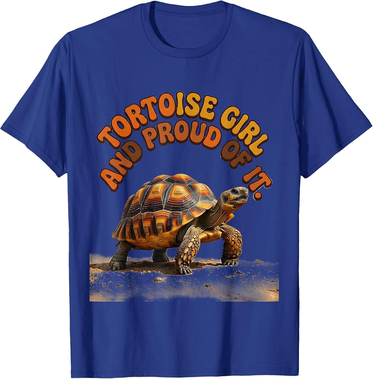 Men's Tortoise Girl And Proud Of It Retro 70s Turtle Lover Gift T-Shirt - Royal Blue
