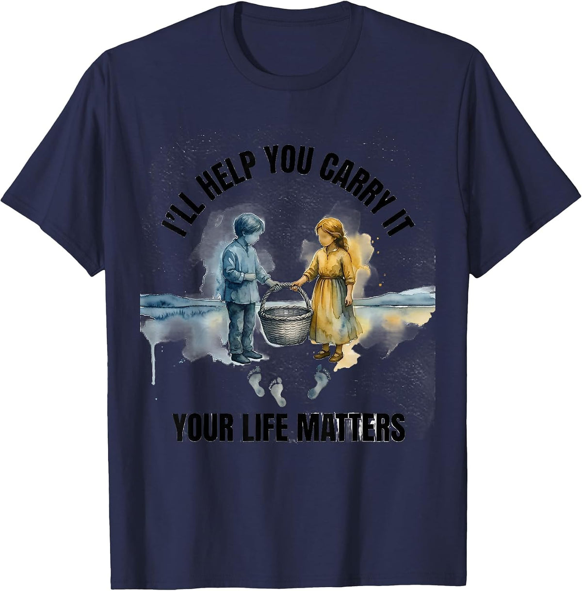 Men's I'll Help You Carry It Your Life Matters Mental Health T-Shirt - Navy Blue