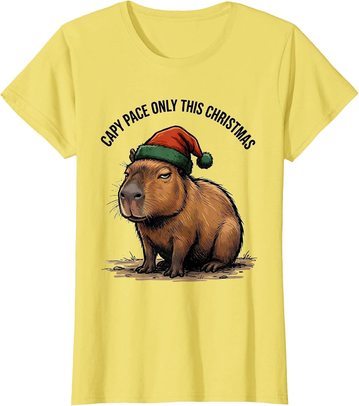 Capy Pace Only This Christmas Funny Capybara Fan Holiday T-Shirt - Lemon Yellow