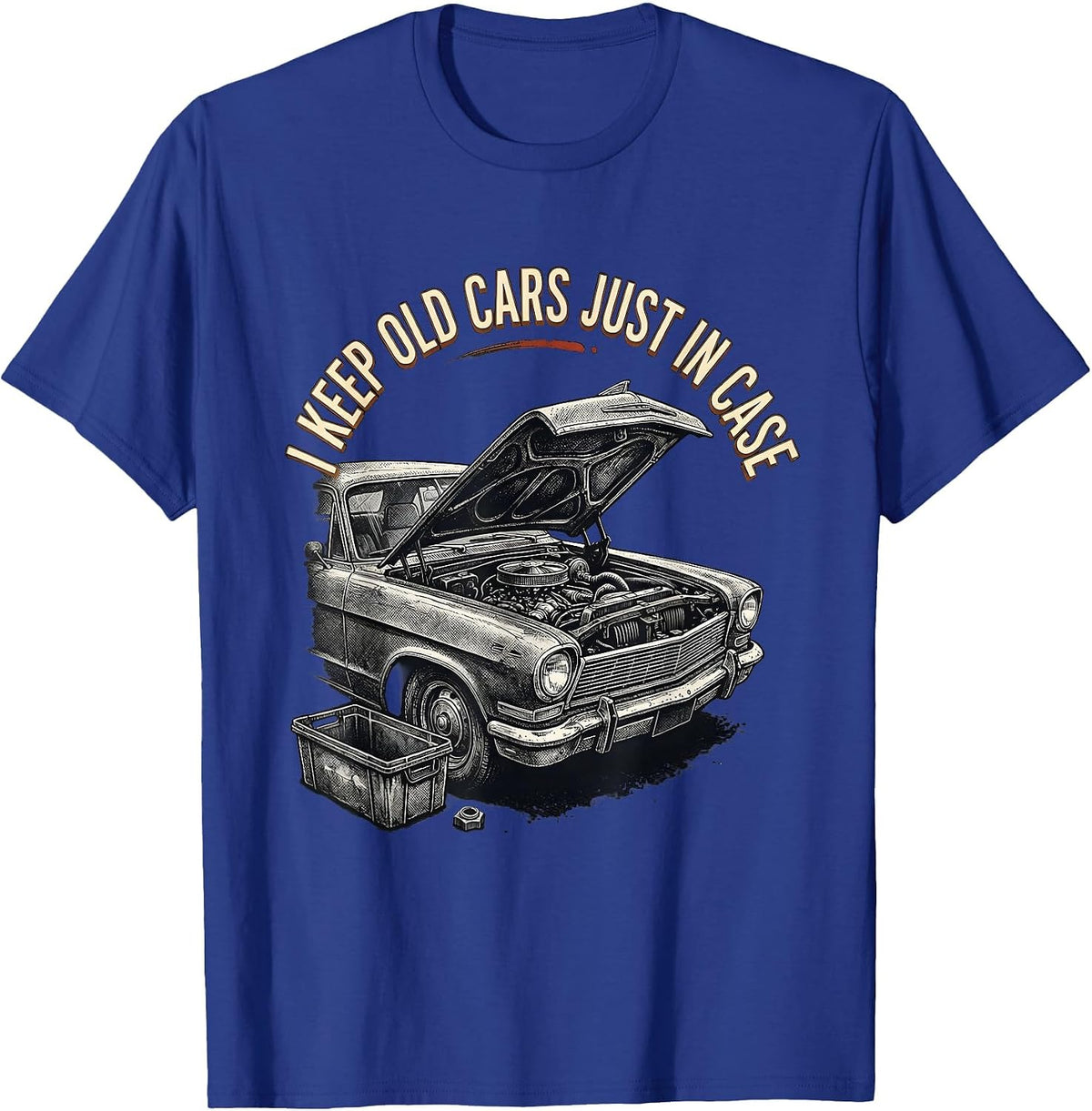 I Keep Old Cars Just In Case Funny Car Guy Classic Car T-Shirt - Royal Blue