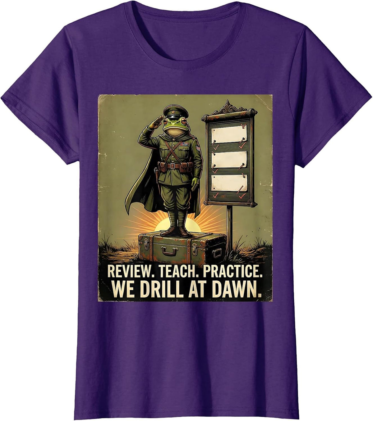 Women's Review Teach Practice We Drill At Dawn Funny Frog Teacher T-Shirt - Purple