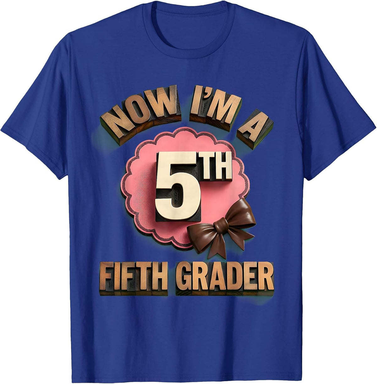 Now I’m A Fifth Grader Cute Coquette Bow Back To School T-Shirt - Royal Blue