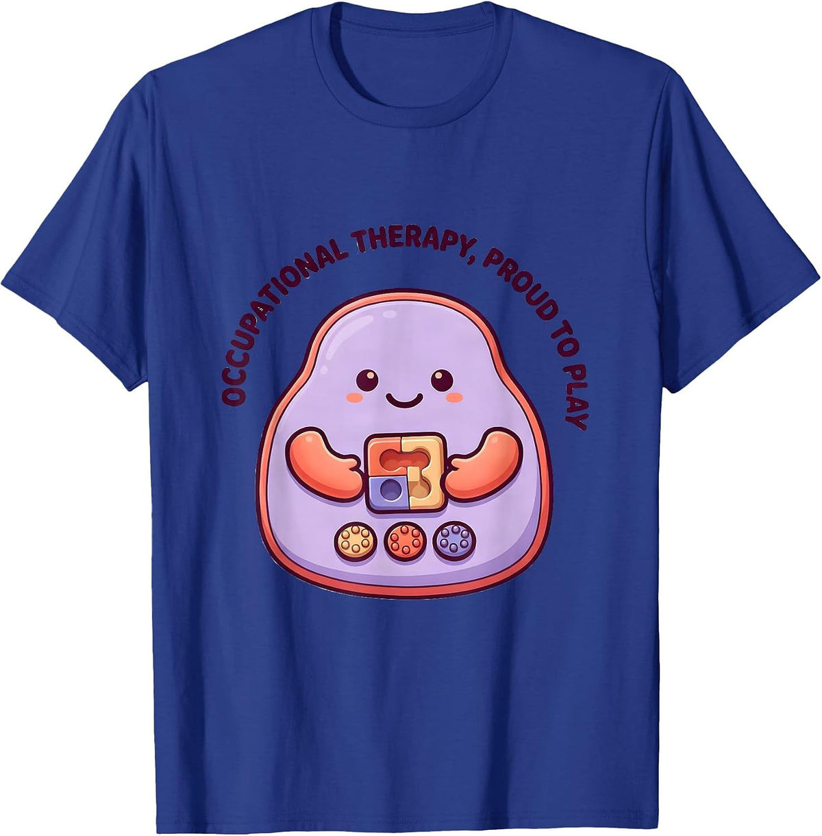 Men's Occupational Therapy Proud To Play Cute Kawaii Pediatric OT T-Shirt - Royal Blue