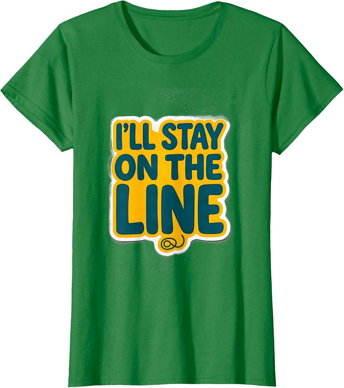 Women's I'll Stay On The Line Funny Mental Health Counselor T-Shirt - Kelly Green
