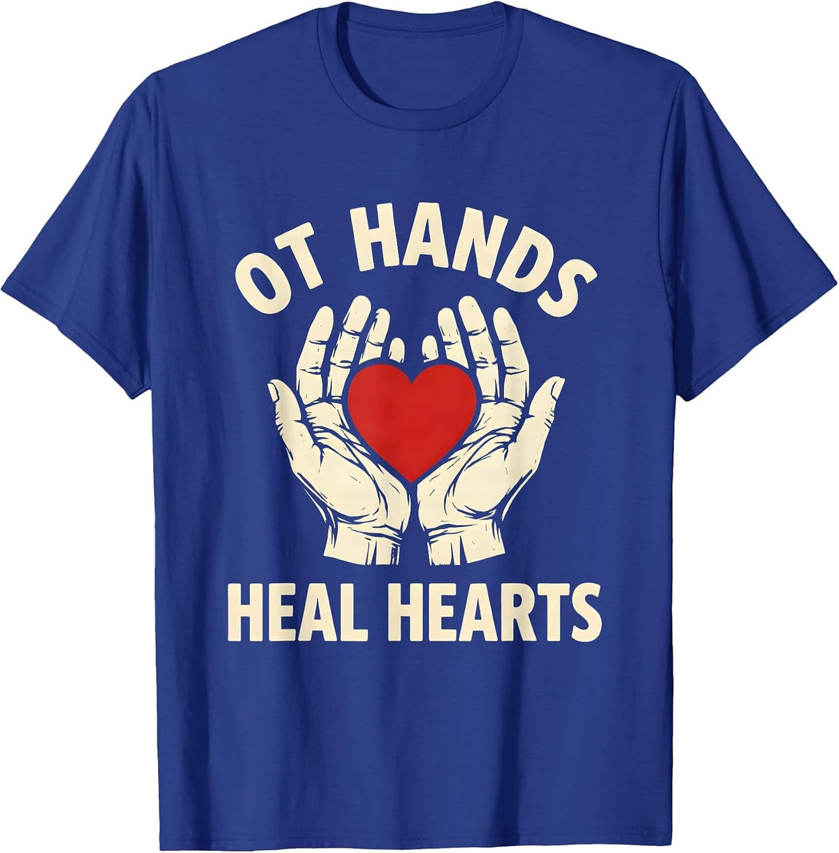 Men's OT Hands Heal Hearts Occupational Therapy Design T-Shirt - Royal Blue