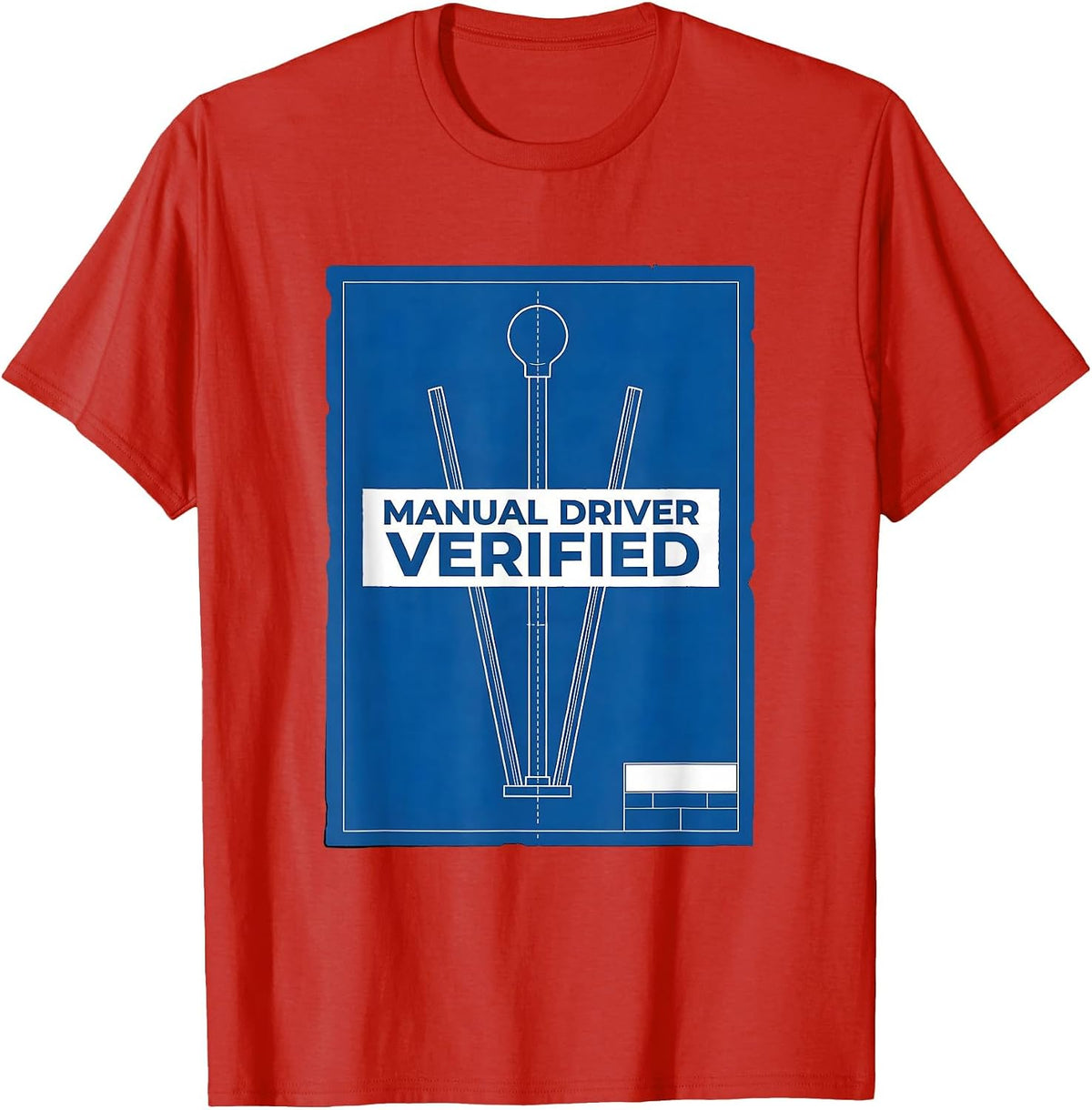 Men's Manual Driver Verified Technical Blueprint Car Guy Stick T-Shirt - Red