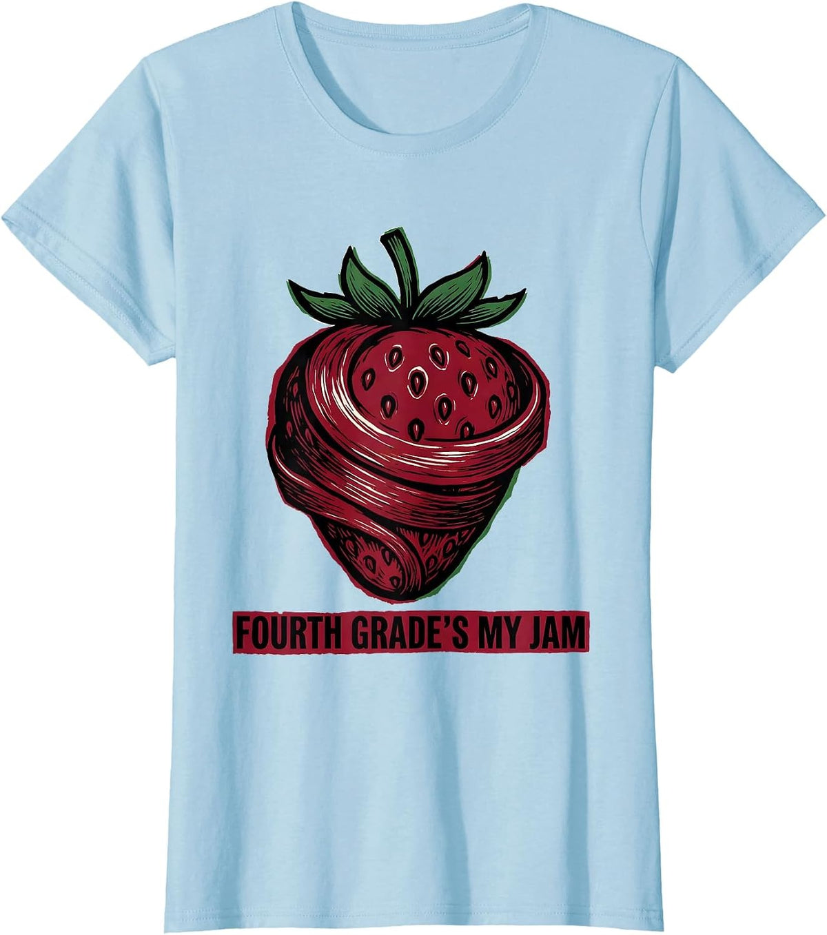 Fourth Grade's My Jam Linocut Strawberry Back to School T-Shirt - Baby Blue
