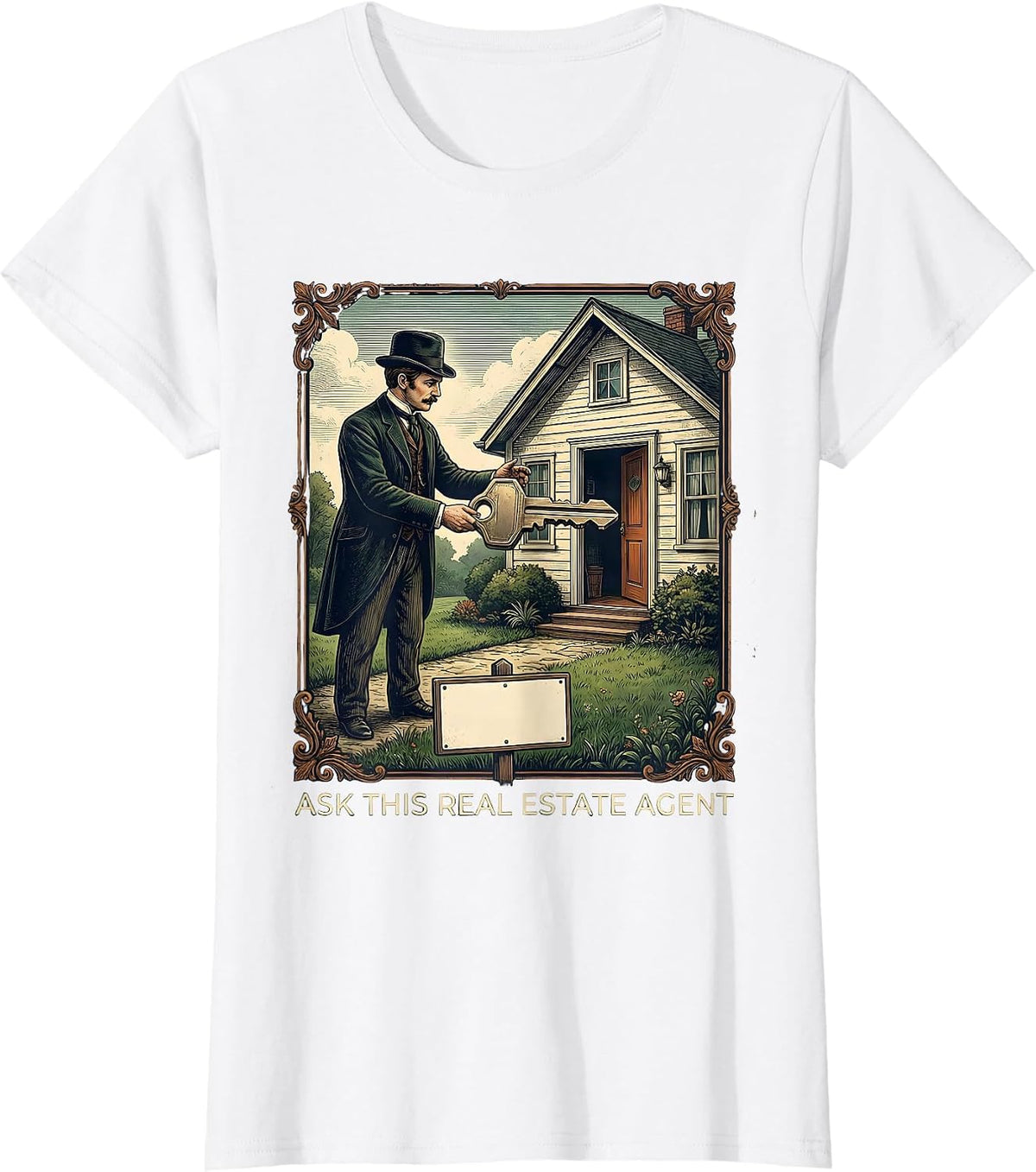 Women's Ask This Real Estate Agent Vintage Realtor Humor T-Shirt - White